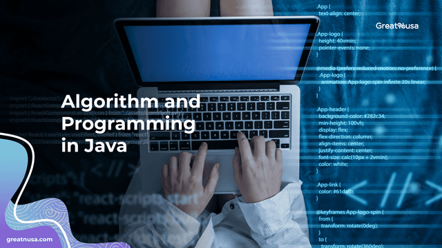 Algorithm and Programming in Java