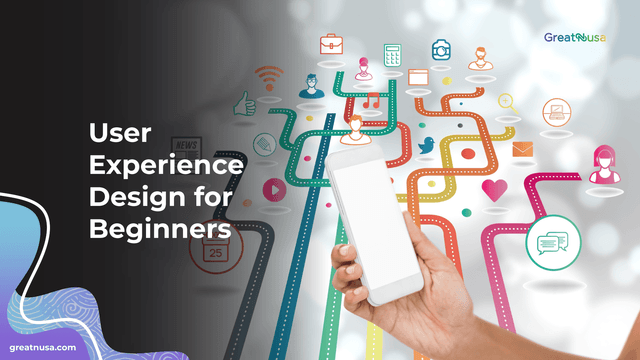 User Experience Design for Beginners
