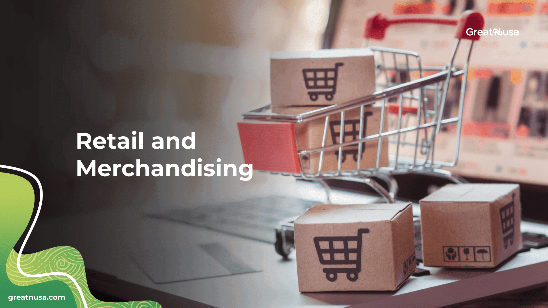 Retail and Merchandising