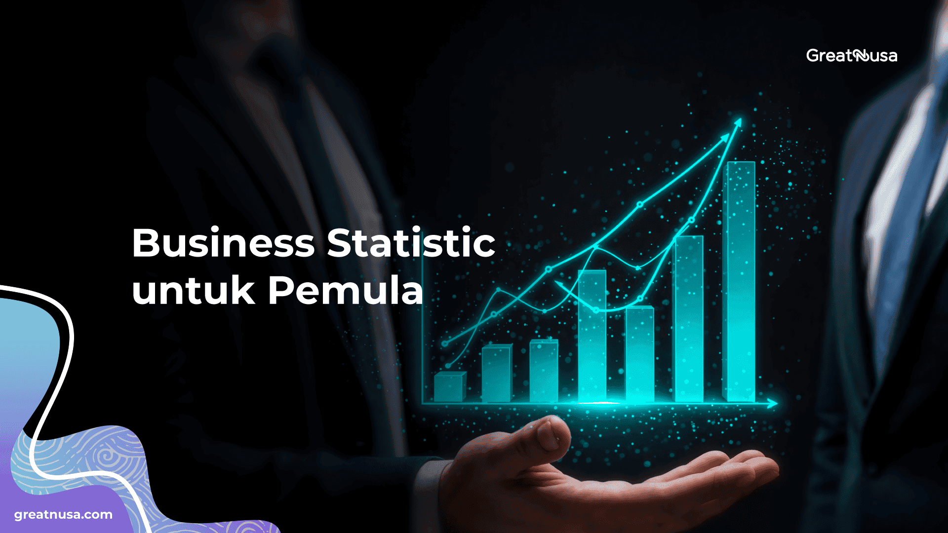 Business Statistic untuk Pemula