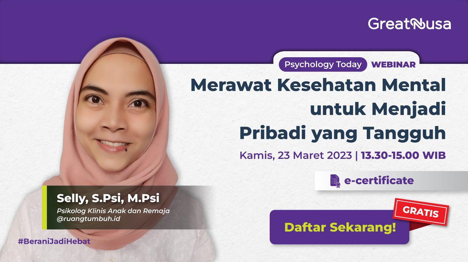 Merawat Kesehatan Mental untuk Menjadi Pribadi yang Tangguh