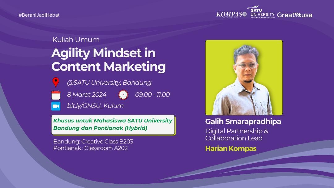 Kuliah Umum Agility Mindset in Content Marketing