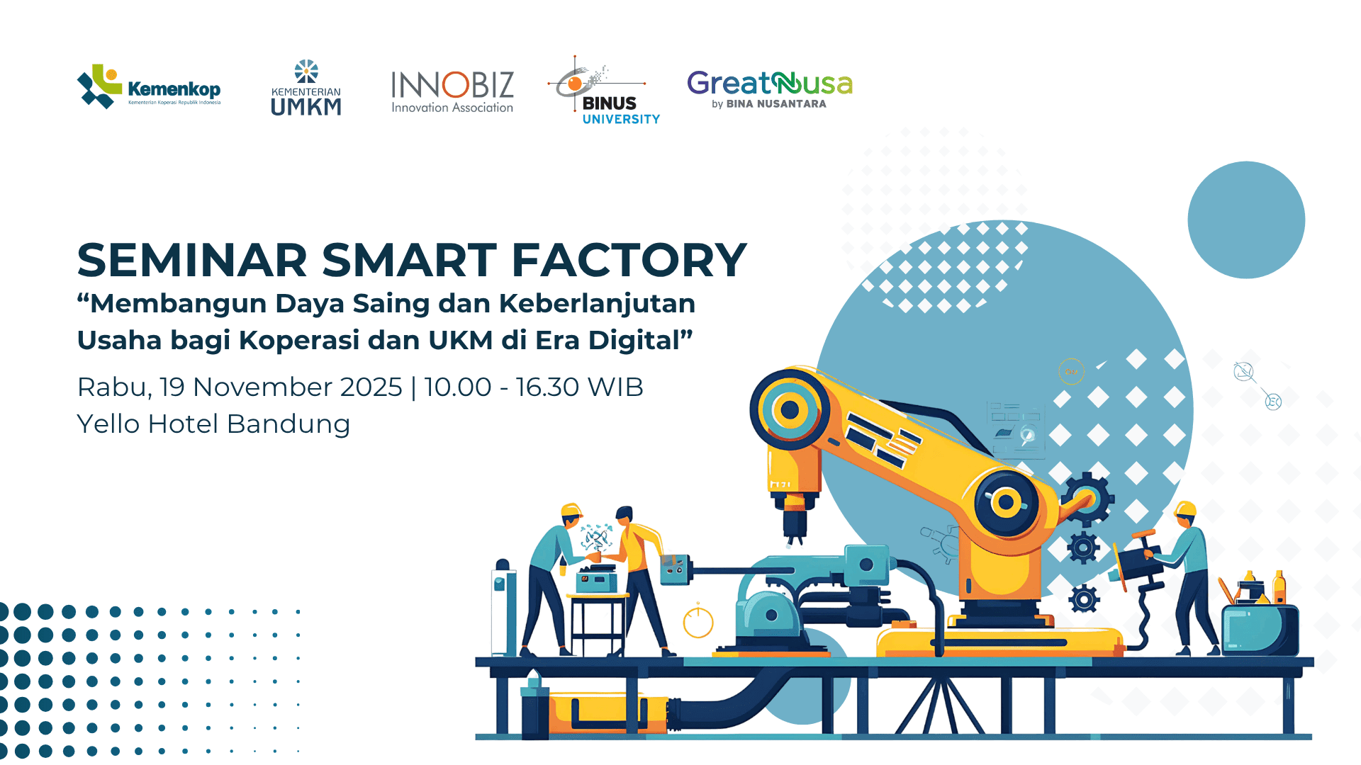 Seminar Smart Factory: Membangun Daya Saing dan Keberlanjutan Usaha bagi Koperasi dan UKM di Era Digital