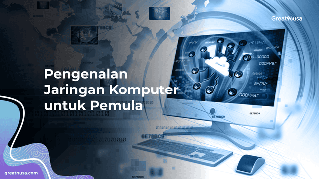 Pengenalan Jaringan Komputer untuk Pemula
