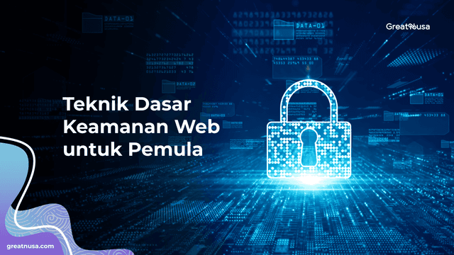Teknik Dasar Keamanan Web untuk Pemula