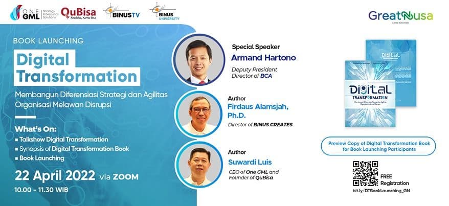 Digital Transformation: Membangun Diferensiasi Strategi dan Agilitas Organisasi Melawan Disrupsi